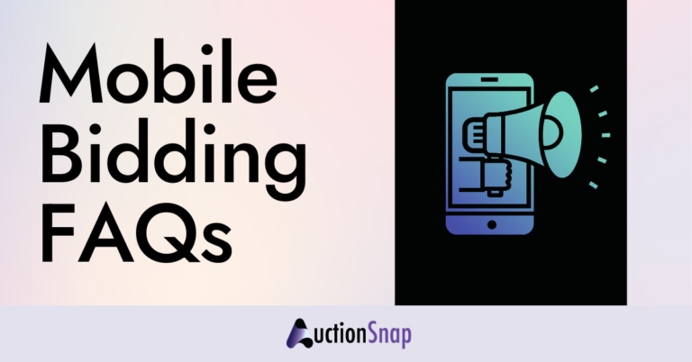 Mobile Bid Mobile Bidding FAQs - AuctionSnap