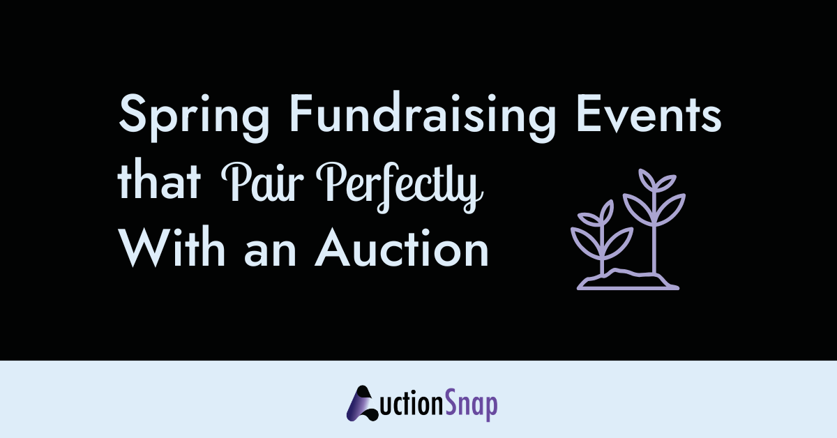 Spring Fundraising Events That Pair Perfectly with an Auction