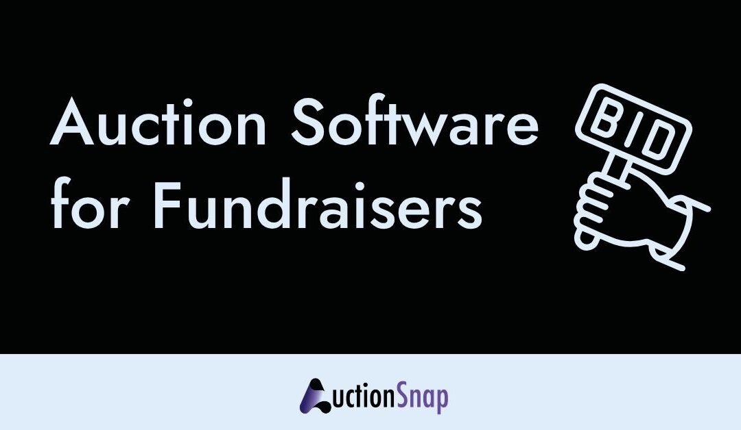 Auction Software for Fundraisers